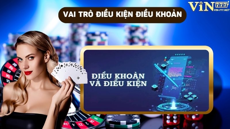 Vì sao cần có điều kiện điều khoản